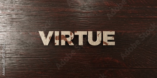 Fotografie Virtue - grungy wooden headline on Maple  - 3D rendered royalty free stock image