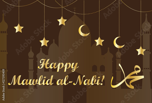 Mawlid Al Nabi, the birthday of the Prophet Muhammad greeting card. Muslim celebration poster, flyer. Vector illustration