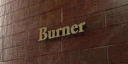 Burner - Bronze plaque mounted on maple wood wall - 3D rendered royalty free stock picture. This image can be used for an online website banner ad or a print postcard.