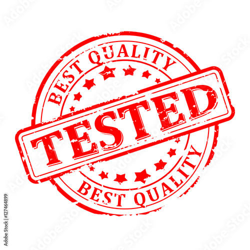 Damaged round seal with the inscription - tested, the best quality - Vector svg