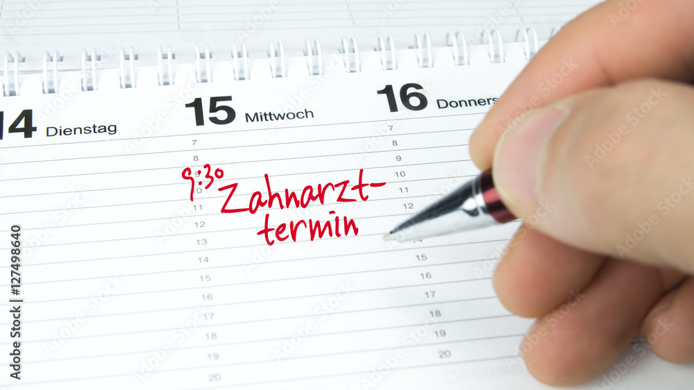 Zahnarzt / Termin im Terminkalender / Terminplaner Zahnarzt / Termin im Terminkalender / Terminplaner