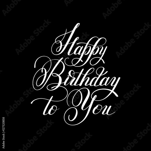 hand lettering inscription typography template Happy Birthday to
