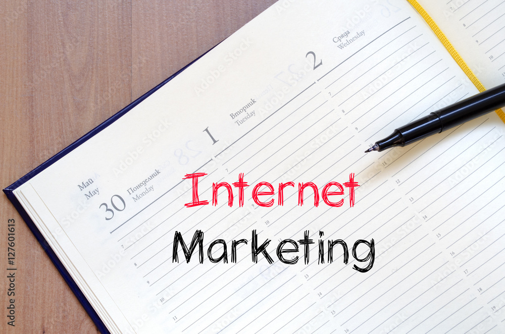 Internet marketing text concept on notebook Internet marketing text concept on notebook