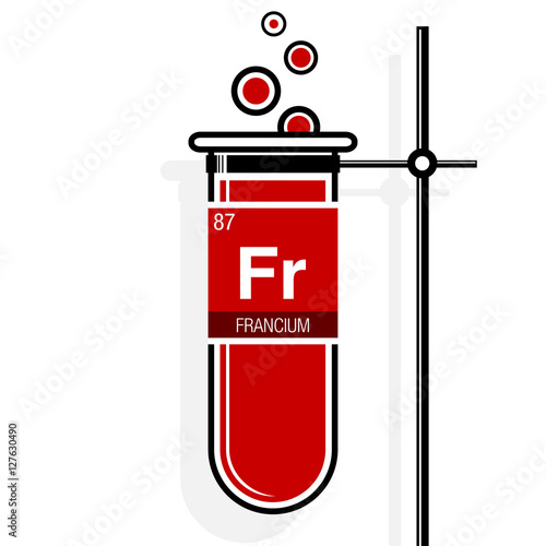 Francium symbol on label in a red test tube with holder. Element number 87 of the Periodic Table of the Elements - Chemistry