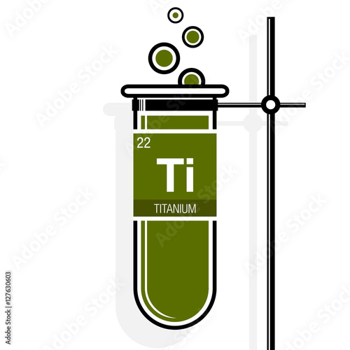 Titanium symbol on label in a green test tube with holder. Element number 22 of the Periodic Table of the Elements - Chemistry