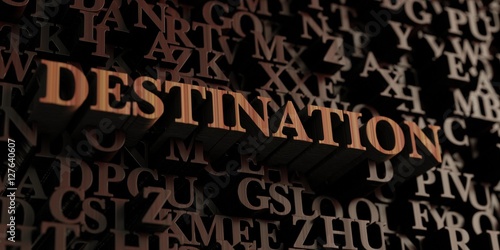 Destination - Wooden 3D rendered letters/message. Can be used for an online banner ad or a print postcard.