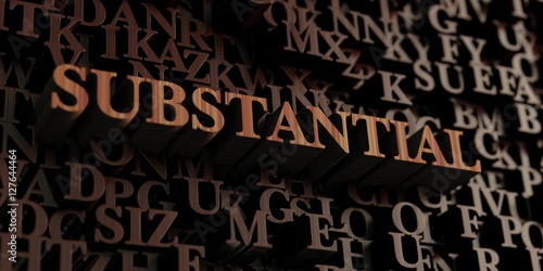 Substantial - Wooden 3D rendered letters/message. Can be used for an online banner ad or a print postcard.