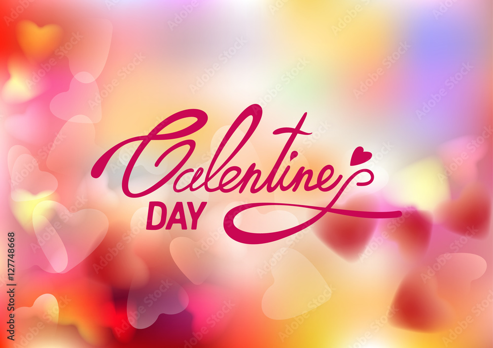 Lettering Valentines Day on soft pink blurred background with hearts. Vector illustration EPS10. 