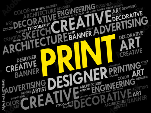 PRINT word cloud, creative business concept background