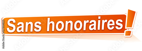 sans honoraires sur étiquette orange