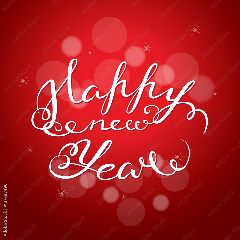 Happy New Year on red background. Celebration greeting card or poster design with handwritten quote. Happy New Year on red background. Celebration greeting card or poster design with handwritten quote.