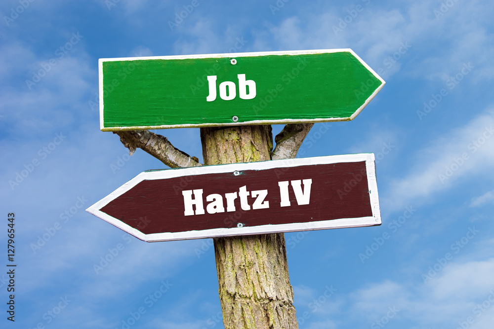 Fototapeta premium Schild 127 - Hartz IV