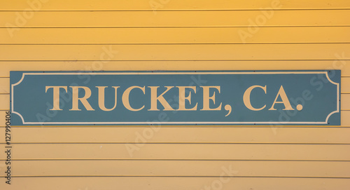 Wooden sign at the wall of the Truckee railway station photo