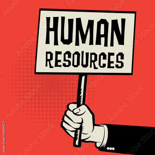 Poster in hand, business concept with text Human Resources