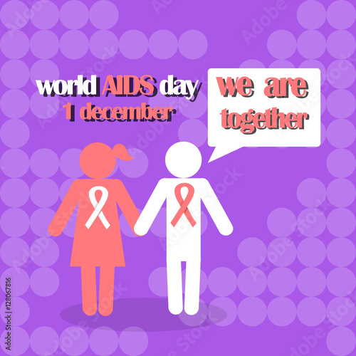 Vector concept on World AIDS Day. AIDS awareness. Vector poster about care and communication with with people with AIDS.