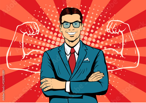 Man with muscles currency dollar pop art retro style. Strong Businessman in glasses in comic style. Success concept vector illustration.