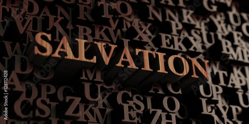 Salvation - Wooden 3D rendered letters/message. Can be used for an online banner ad or a print postcard.