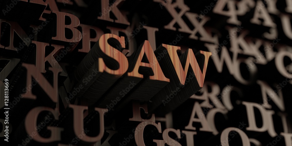 Saw - Wooden 3D rendered letters/message.  Can be used for an online banner ad or a print postcard.