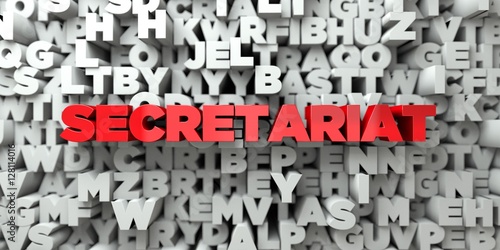 SECRETARIAT -  Red text on typography background - 3D rendered royalty free stock image. This image can be used for an online website banner ad or a print postcard.
