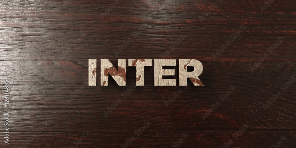 Inter - grungy wooden headline on Maple  - 3D rendered royalty free stock image. This image can be used for an online website banner ad or a print postcard. - obrazy, fototapety, plakaty 