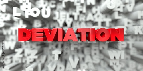 DEVIATION -  Red text on typography background - 3D rendered royalty free stock image. This image can be used for an online website banner ad or a print postcard.