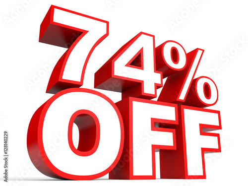 Discount 74 percent off. 3D illustration on white background.
