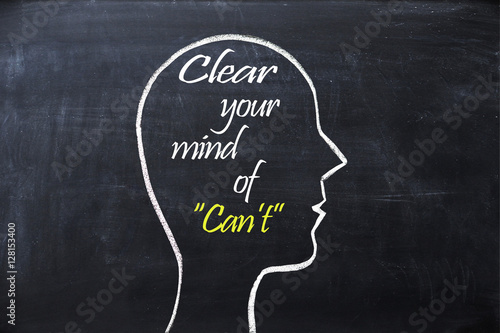 Clear your mind of Can’t on blackboard with human head shape 