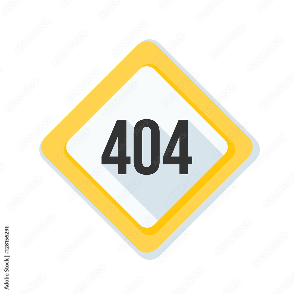 404 Not found error sign 404 Not found error sign