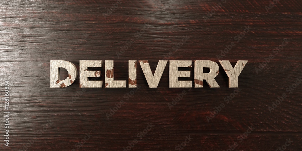 Naklejka premium Delivery - grungy wooden headline on Maple - 3D rendered royalty free stock image. This image can be used for an online website banner ad or a print postcard.