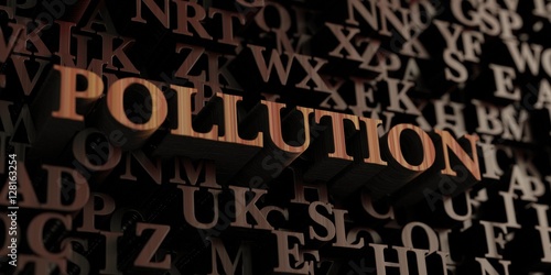 Pollution - Wooden 3D rendered letters/message. Can be used for an online banner ad or a print postcard.