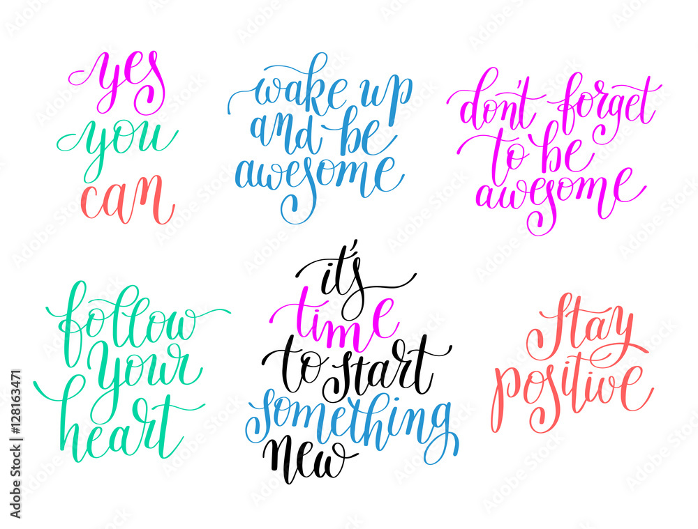 yes you can, stay positive, it's time to start something new yes you can, stay positive, it's time to start something new
