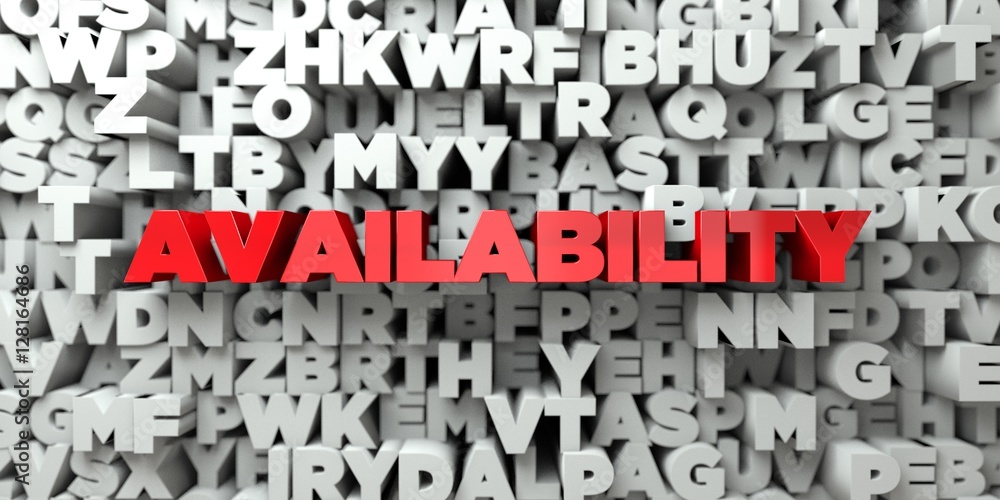 AVAILABILITY -  Red text on typography background - 3D rendered royalty free stock image. This image can be used for an online website banner ad or a print postcard.
