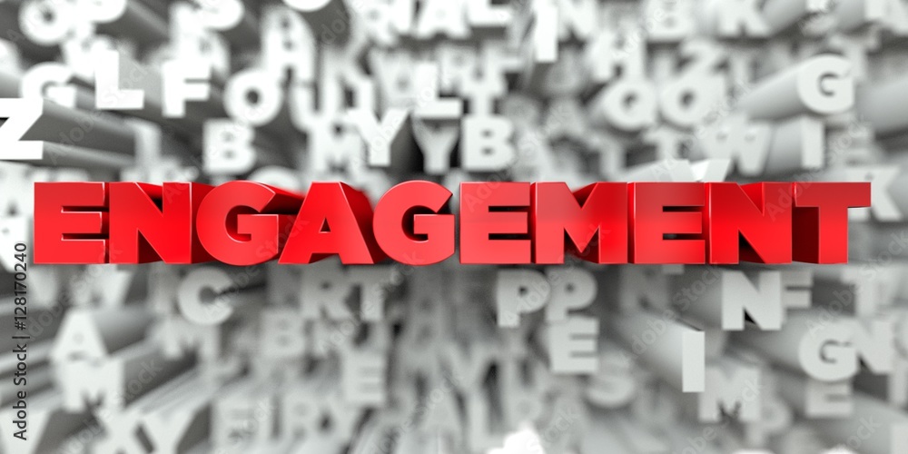 ENGAGEMENT - Red text on typography background - 3D rendered royalty free stock image. This image can be used for an online website banner ad or a print postcard. ENGAGEMENT - Red text on typography background - 3D rendered royalty free stock image. This image can be used for an online website banner ad or a print postcard.