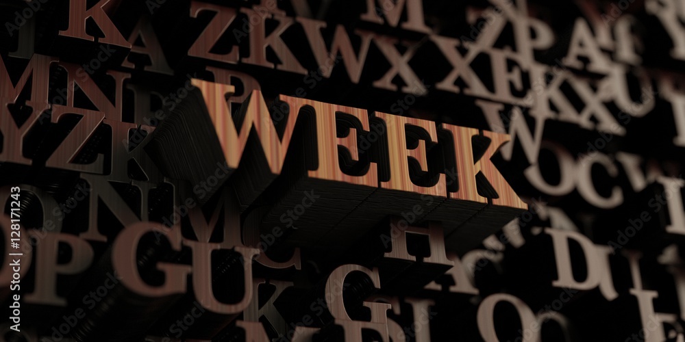 Week - Wooden 3D rendered letters/message.  Can be used for an online banner ad or a print postcard.