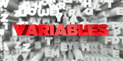 VARIABLES -  Red text on typography background - 3D rendered royalty free stock image. This image can be used for an online website banner ad or a print postcard. photo