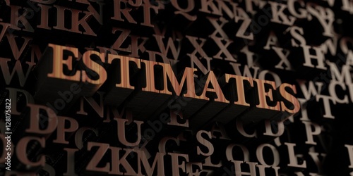 Estimates - Wooden 3D rendered letters/message. Can be used for an online banner ad or a print postcard.