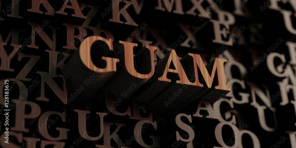 Guam - Wooden 3D rendered letters/message.  Can be used for an online banner ad or a print postcard.