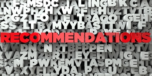 RECOMMENDATIONS -  Red text on typography background - 3D rendered royalty free stock image. This image can be used for an online website banner ad or a print postcard. photo