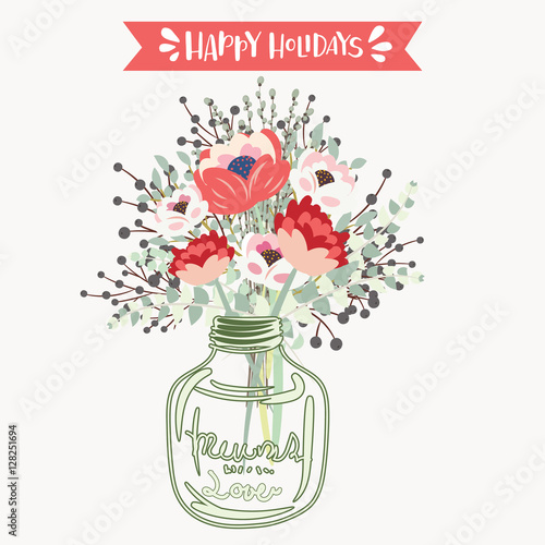 Happy Holidays and Happy New Year Flower bunch in the jar.Hand drawn of tulips,berries,eucalyptus leaves.