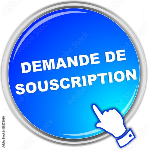 bouton demande de souscription