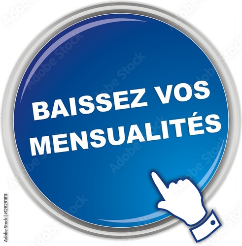 bouton baissez vos mensualités