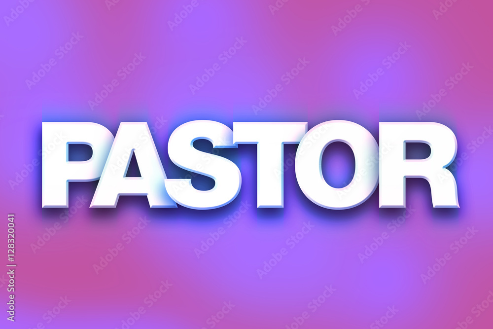 Pastor Concept Colorful Word Art
