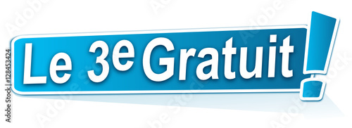 le troisième gratuit sur étiquette bleue