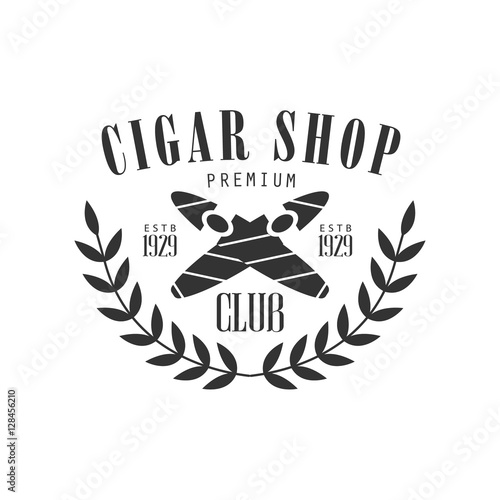 Crossed Cigars Premium Quality Smoking Club Monochrome Stamp For A Place To Smoke Vector Design Template