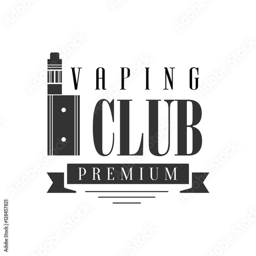 Electronic Cigarette And Ribbon Premium Quality Vapers Club Monochrome Stamp For A Place To Smoke Vector Design Template
