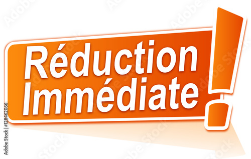réduction immédiate sur étiquette orange