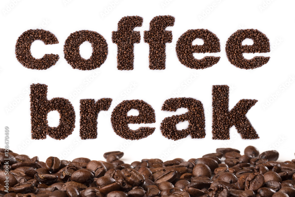 beans spelling the word coffee break and some beans on the bottom isolated on white background beans spelling the word coffee break and some beans on the bottom isolated on white background