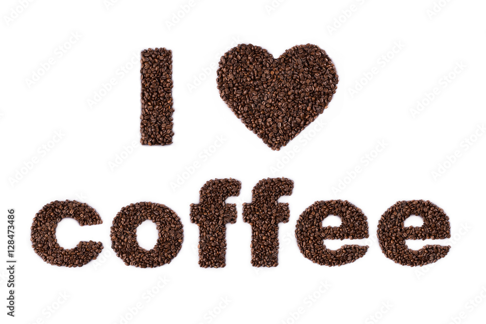 i love coffee written in beans isolated on a white background i love coffee written in beans isolated on a white background