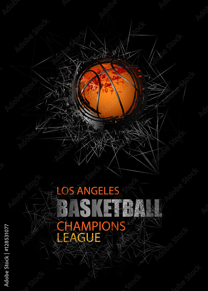 Modern Design for the basketball championship. Banner, flyer template sports. Grunge ball. Abstract background. EPS file is layered.