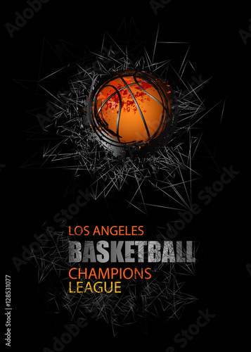 Modern Design for the basketball championship. Banner, flyer template sports. Grunge ball. Abstract background. EPS file is layered.